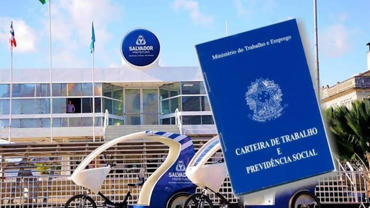 Prefeitura de Salvador abre processo seletivo